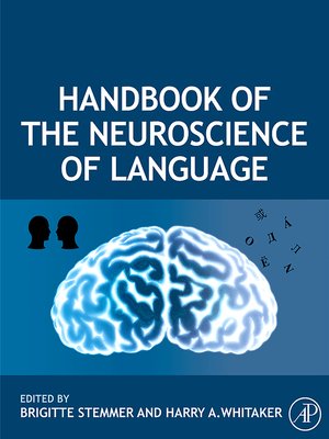 cover image of Handbook of the Neuroscience of Language